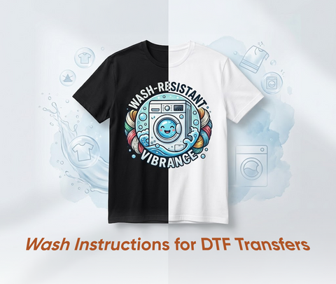 Wash Instructions for DTF Transfers