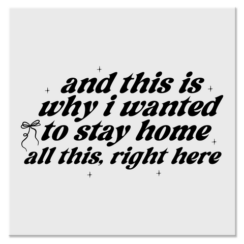 Why I wanted To Stay Home