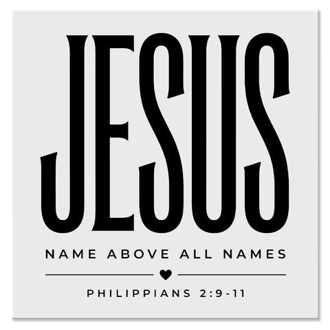Jesus Name Above All Names Philippians Christian Design - DTF Ready To Press Transfer