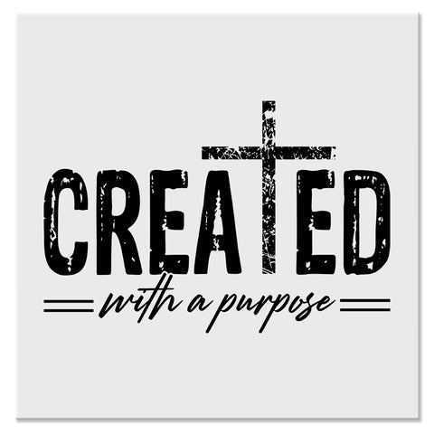 Created With a Purpose Christian Cross Design - DTF Ready To Press Transfer