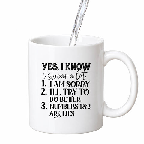Yes I Know I Swear A Lot mug design