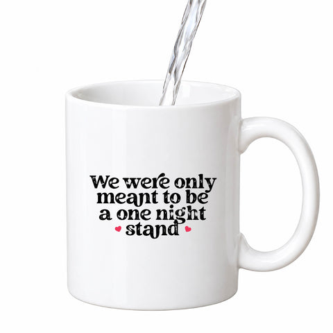 One Night Stand mug design