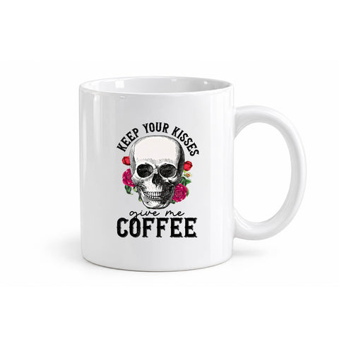 Keep Your Kisses Give Me Coffee mug design