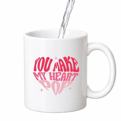 You Make My Heart Pop mug design