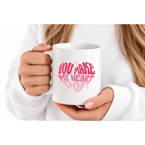 You Make My Heart Pop mug design